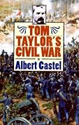 Tom Taylor's Civil War