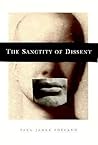 The Sanctity of Dissent The Sanctity of Dissent