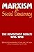 Marxism and Social Democracy: The Revisionist Debate, 1896–1898 (Studies in Marxism and Social Theory)