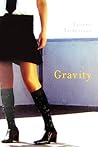 Gravity by Leanne Lieberman