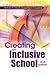 Creating an Inclusive School by Richard A. Villa