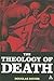 The Theology of Death