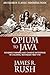 Opium to Java: Revenue Farm...
