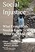 Social Injustice: What Evan...