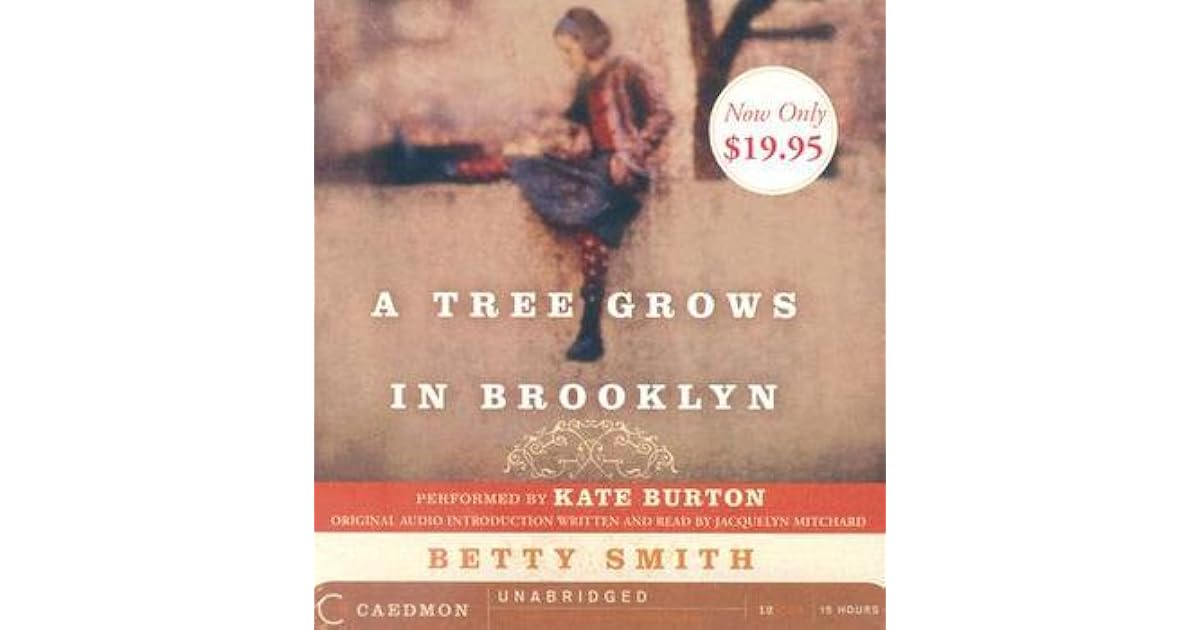 A Tree Grows in Brooklyn by Betty Smith