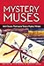 Mystery Muses: 100 Classics...