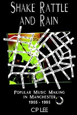 Shake, Rattle and Rain (Paperback)