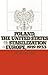 Poland, the United States, and the Stabilization of Europe, 1919-1933
