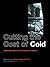 Cutting the Cost of Cold: A...