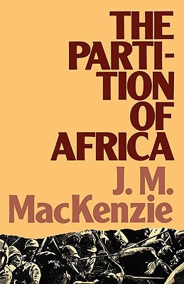 The Partition of Africa and European Imperialism 1880 - 1900 (Paperback)