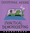 Practical Demonkeeping by Christopher Moore