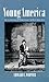 Young America by Edward L. Widmer