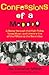 Confessions of a Maddog: A Romp through the High-flying Texas Music and Literary Era of the Fifties to the Seventies