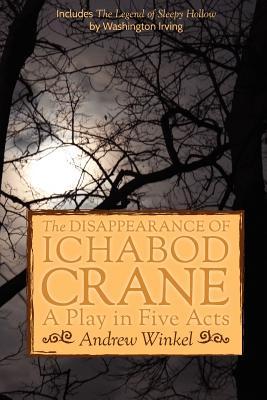 The Disappearance of Ichabod Crane (Paperback)