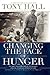Changing The Face Of Hunger: The Story Of How Liberals, Conservatives, Repulicans, Democrats, And People Of Faith Are Joining Forces In A New Movement To Help The Hungry, The Poor, And The Oprressed