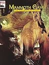 Mammoth Cave: The Story Behind the Scenery