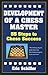 Development Of A Chess Master