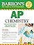 Barron's AP Chemistry by Neil D. Jespersen