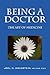 Being a Doctor: The Art of Medicine
