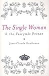 The Single Woman and the Fairytale Prince