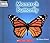 Monarch Butterfly (Welcome Books)