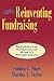Reinventing Fundraising: Realizing the Potential of Women's Philanthropy (JOSSEY BASS NONPROFIT & PUBLIC MANAGEMENT SERIES)
