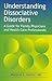 Understanding Dissociative Disorders by Marlene E. Hunter