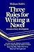 Three Rules for Writing a Novel by William Noble