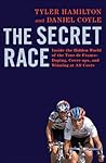 The Secret Race: ...