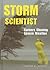 Storm Scientist: Careers Chasing Severe Weather (Wild Science Careers)