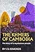 The Khmers of Cambodia by I.G. Edmonds