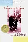 Truth Comes in Blows: A Memoir Truth Comes in Blows: A Memoir