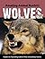 Wolves (Amazing animal hunters series)