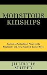 Monstrous Kinship...