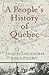 A People's History of Quebec