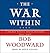 The War Within by Bob Woodward