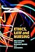 Ethics, law and nursing by Nina Fletcher