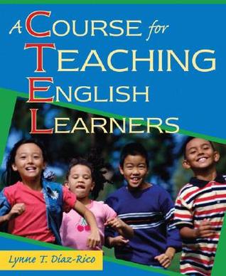 A Course for Teaching English Learners (CTEL)