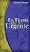 La Tirania de Lo Urgente (Spanish Edition)
