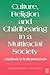 Culture, Religion & Childbearing: A Handbook for Health Professionals