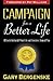 Campaign for a Better Life HC