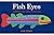 Fish Eyes by Lois Ehlert