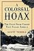 A Colossal Hoax: The Giant ...
