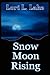Snow Moon Rising