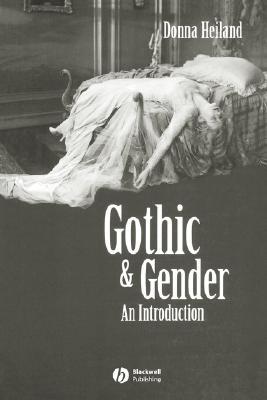 Gothic and Gender: An Introduction (Paperback)