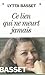 Ce lien qui ne meurt jamais by Lytta Basset