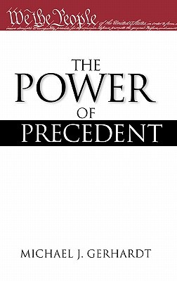 The Power of Precedent (Hardcover)