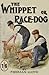 The Whippet or Race Dog: It...