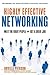 Highly Effective Networking...