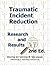 Traumatic Incident Reductio...